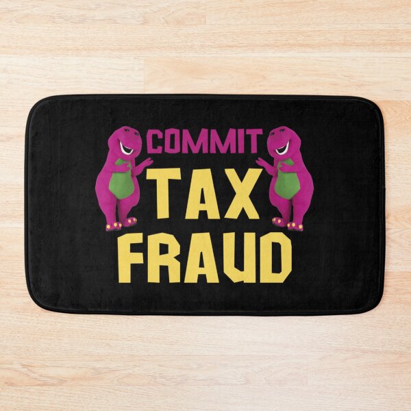 Item preview, commit tax fraud, funny tax season 2022 meme designed and sold by CharsyWatson.