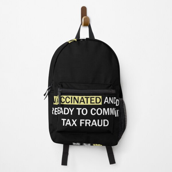 Item preview, Vaccinated and ready to commit tax fraud designed and sold by CharsyWatson.