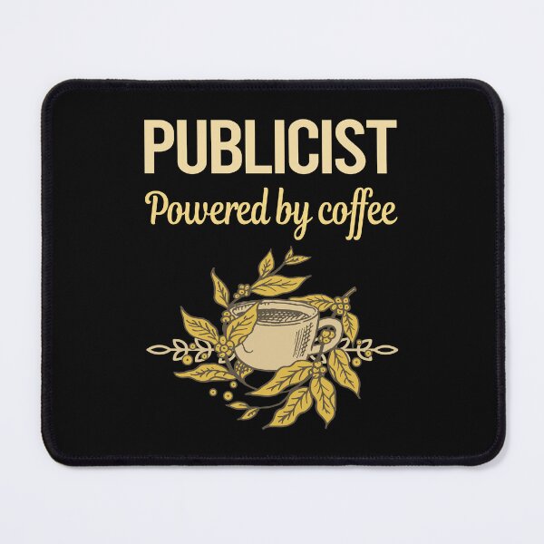 Item preview, Powered By Coffee Publicist designed and sold by cossinulsesj.