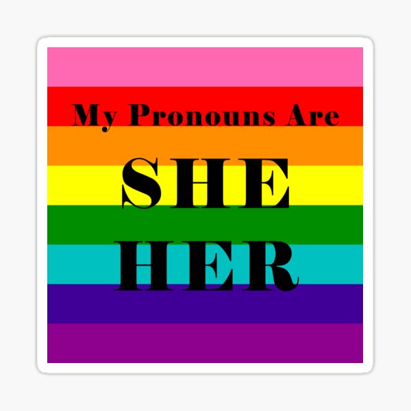 She Her Pronouns On Original Pride Flag Sticker For Sale By N Malone Redbubble 7387