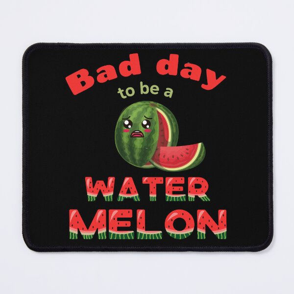 Item preview, Bad Day to be A Watermelon Cute Funny Kawaii designed and sold by LoveSeasonz.