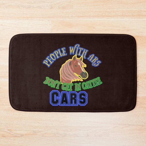 Item preview, People With Ars Don't Get In Cattle Cars designed and sold by Javedempire.