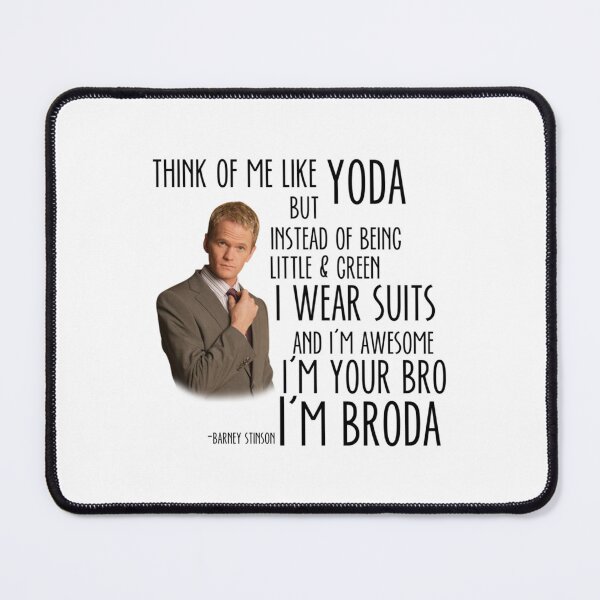 Item preview, How I met your Mother - _quot_Broda_quot_ Barney Stinson   designed and sold by CovSanza.