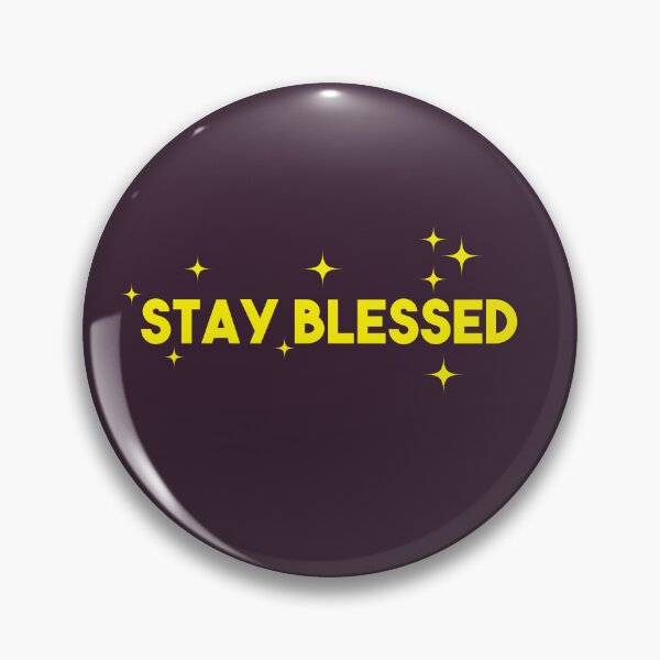 Item preview, Stay Blessed designed and sold by JashJhaveri.