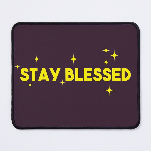 Item preview, Stay Blessed designed and sold by JashJhaveri.