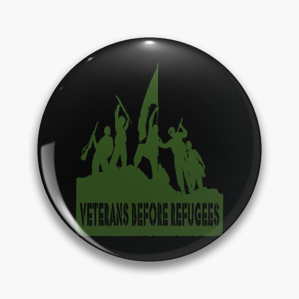 Item preview, Veterans Before Refugees designed and sold by printhappy4you.