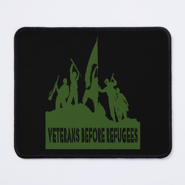 Item preview, Veterans Before Refugees designed and sold by printhappy4you.