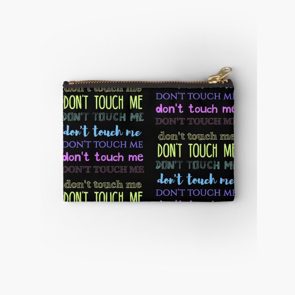 Item preview, don't touch me designed and sold by FandomizedRose.