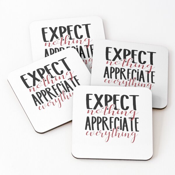 Item preview, Expect Nothing Appreciate Everything designed and sold by haitran6382.