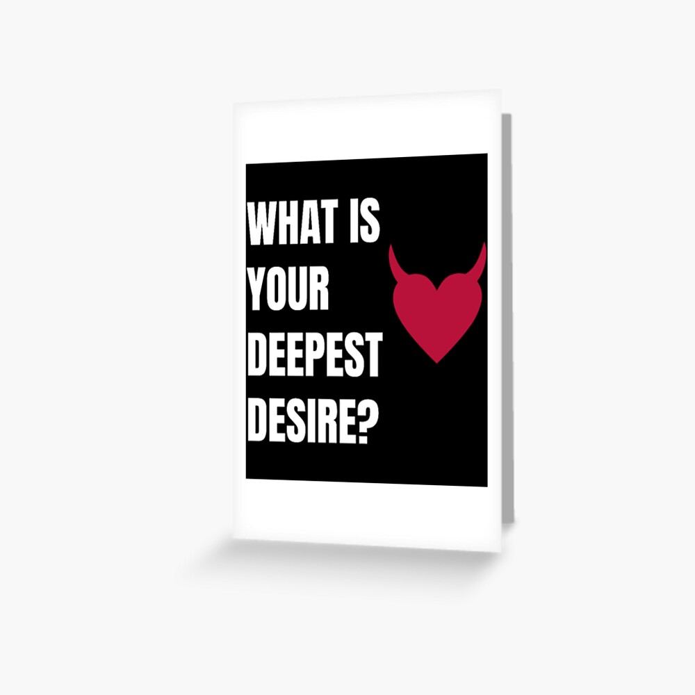 lucifer-what-is-your-deepest-desire-greeting-card-for-sale-by