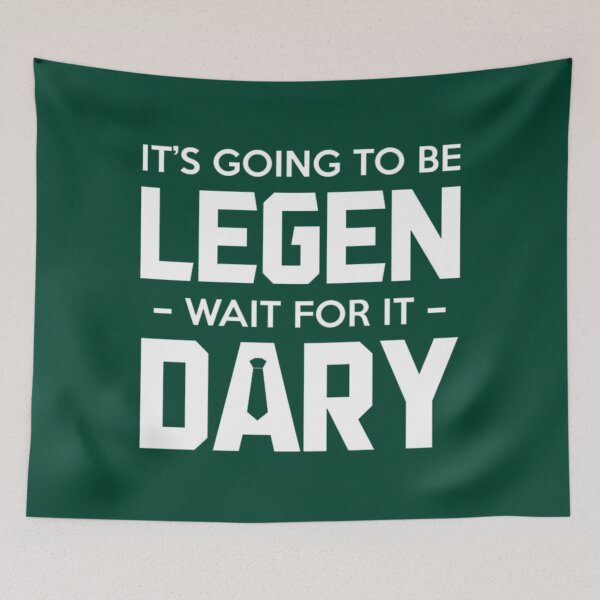 Item preview, Legen... Wait for it... Dary   designed and sold by BoomC.