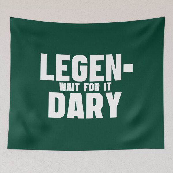Item preview, Legendary - How I Met Your Mother   designed and sold by BoomC.