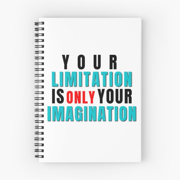 Item preview, Your Limitation is Only Your Imagination T-shirt, Motivational Quotes Graphic T-Shirts designed and sold by OurSuperStore.