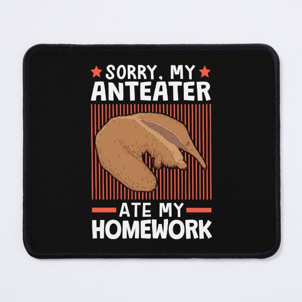 Item preview, Anteater ate my homework designed and sold by madgrfx.