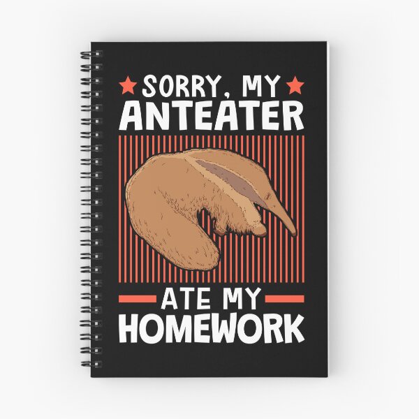 Item preview, Anteater ate my homework designed and sold by madgrfx.