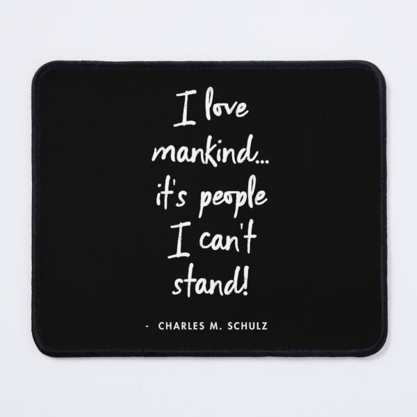 Item preview, I love mankind ... it_s people I can_t stand! designed and sold by ALLISONBOUTIQUE.