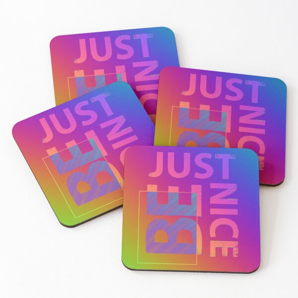 Item preview, Just Be Nice designed and sold by GeorgiosT.