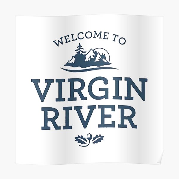 to virgin river home of jacks's bar" Poster for Sale by