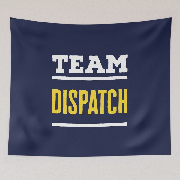 Item preview, Team Dispatch Emergency 911 Dispatcher  designed and sold by jaygo.