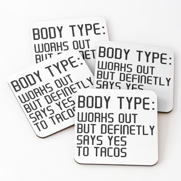 Item preview, Body Type Works Out But Definitely Says Yes To Tacos, Funny Workout Tacos Lover designed and sold by Artsy Fun.
