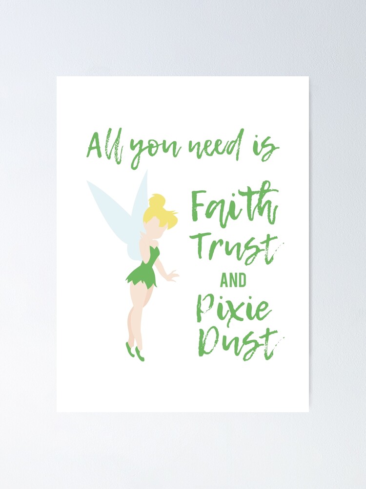 Faith Trust and Pixie Dust