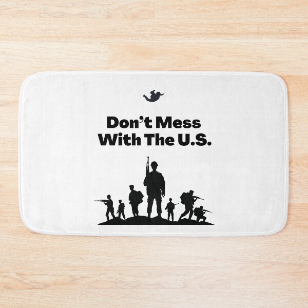 Item preview, Don’t Mess With The U.S. designed and sold by DeversDesigns.
