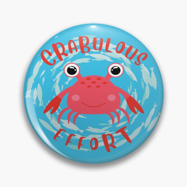 Item preview, Fabulous Effort Fun Cute Crab Teacher Parent Reward Motivational designed and sold by mayamay0.