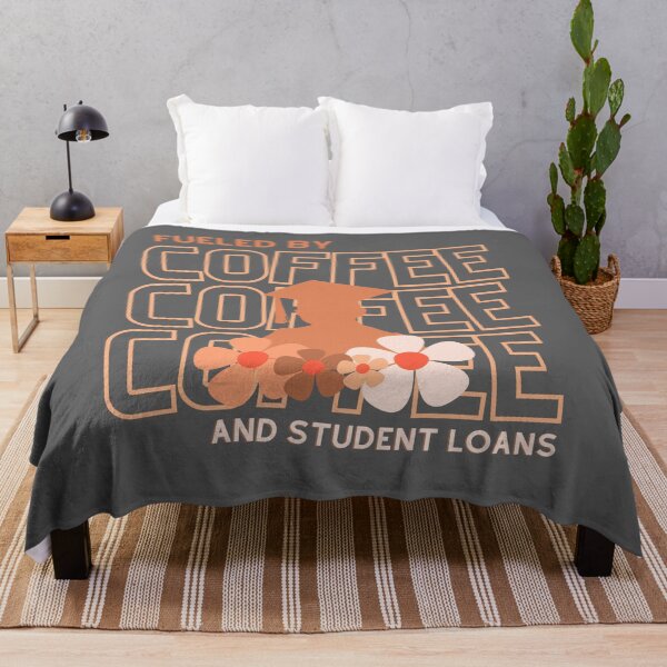 Item preview, fueled by coffee and student loans graduation designed and sold by Oliver-B.