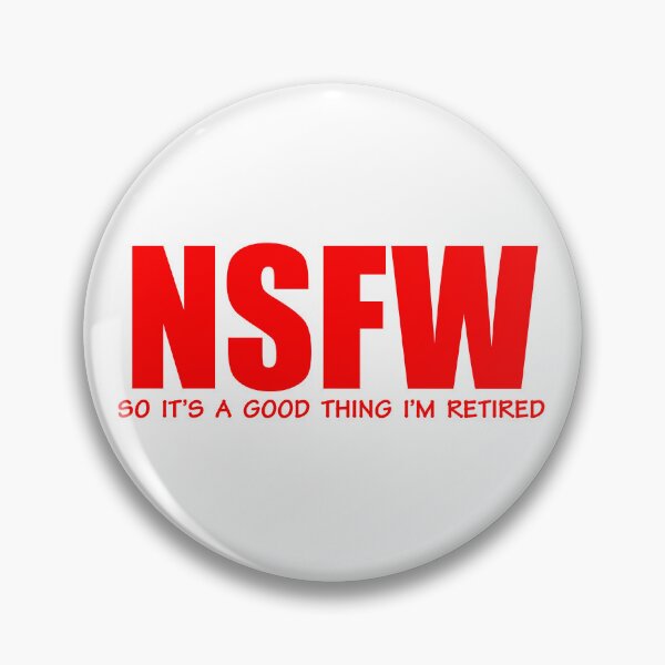Item preview, NSFW -- So It's A Good Thing I'm Retired Design designed and sold by CoupleCrafters.