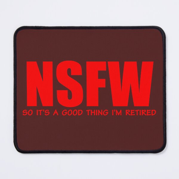 Item preview, NSFW -- So It's A Good Thing I'm Retired Design designed and sold by CoupleCrafters.
