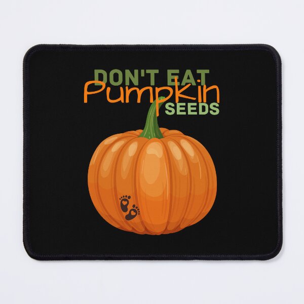 Item preview, Don't eat pumpkin seeds, halloween pregnancy announcement designed and sold by reka88.