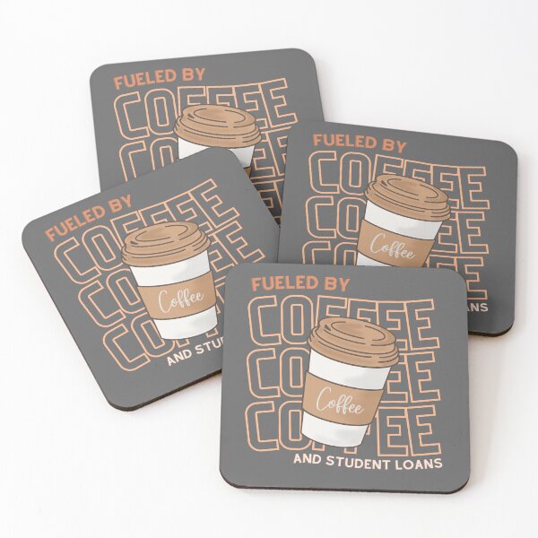 Item preview, fueled by coffee and student loans graduation  designed and sold by Oliver-B.