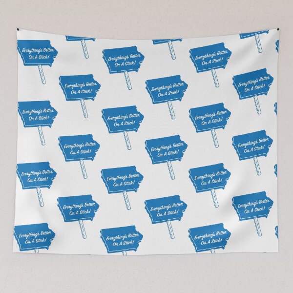 Item preview, Everything's Better On A Stick designed and sold by RobertXarber.