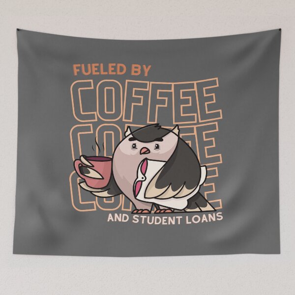 Item preview, fueled by coffee and student loans graduation  designed and sold by Oliver-B.