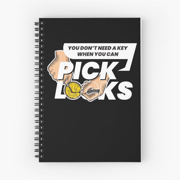 Item preview, Dont Need A Key Lockpicking Lockpicker designed and sold by MooonTees.