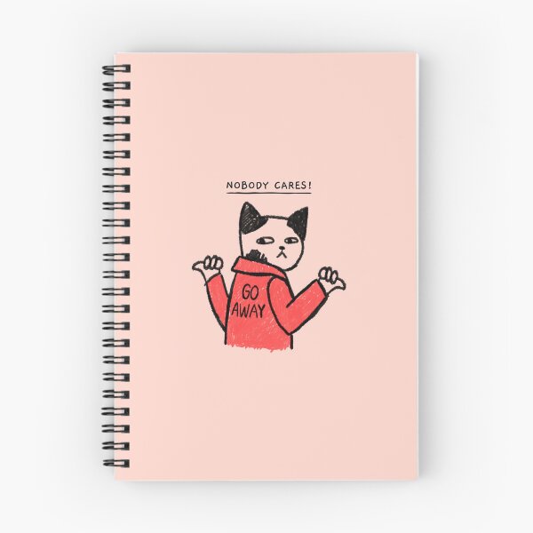 Item preview, Nobody Cares! Go Away designed and sold by ArtCity Designs.