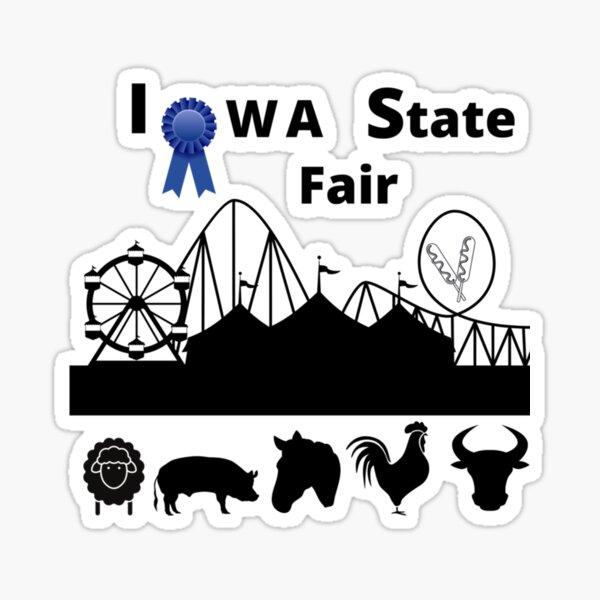 "Iowa State Fair " Sticker for Sale by RobertXarber Redbubble