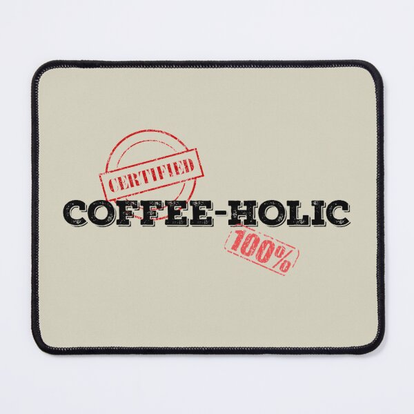 Item preview, CERTIFIED COFFEEHOLIC designed and sold by THE AMERICAN TEEVANGELIST.