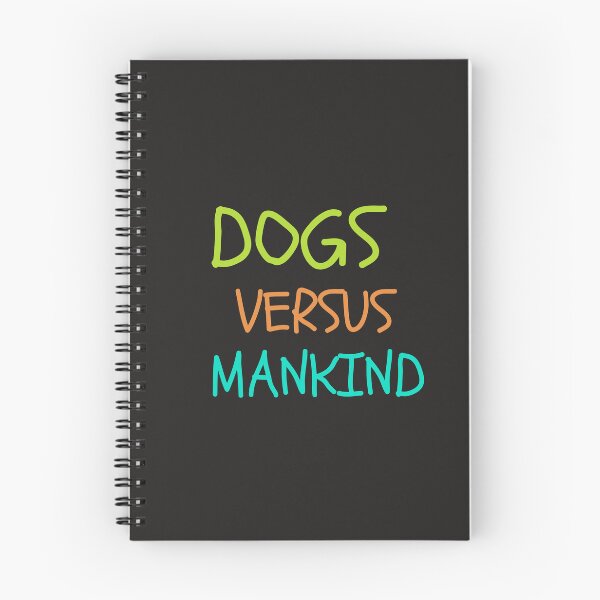 Item preview, Dogs verus Mankind designed and sold by Doggymadness.