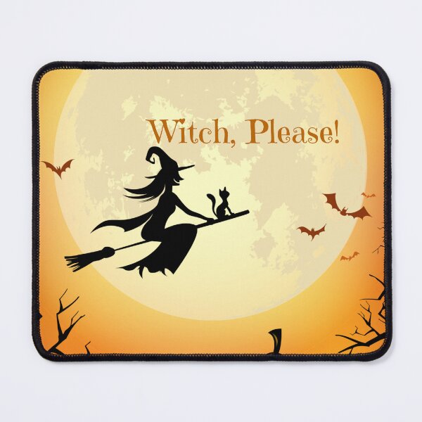 Item preview, Witch, Please! designed and sold by GeekGasmMerch.