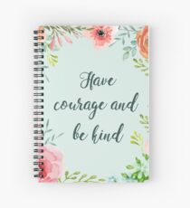 Cuaderno de espiral Ten valor y sé amable