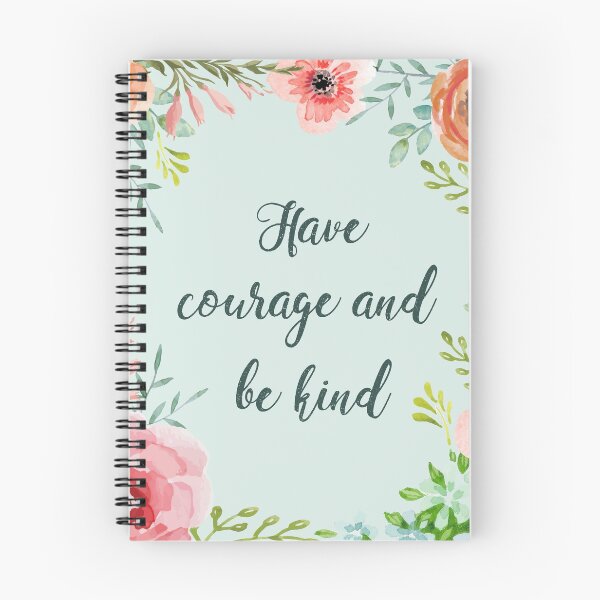 Item preview, Have courage and be kind designed and sold by birchandbark.