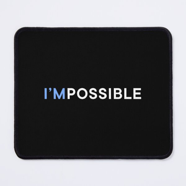 Item preview, I'mPossible designed and sold by savrins.