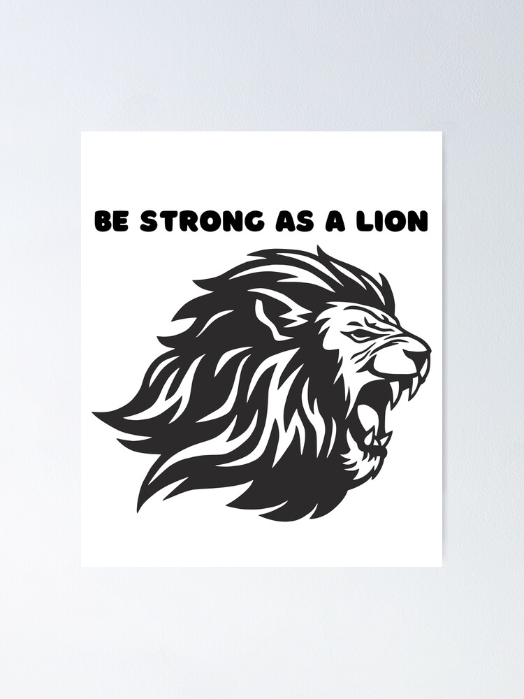 "Sei stark wie ein Löwe, sei stark wie ein Löwe, sei stark, sei stark