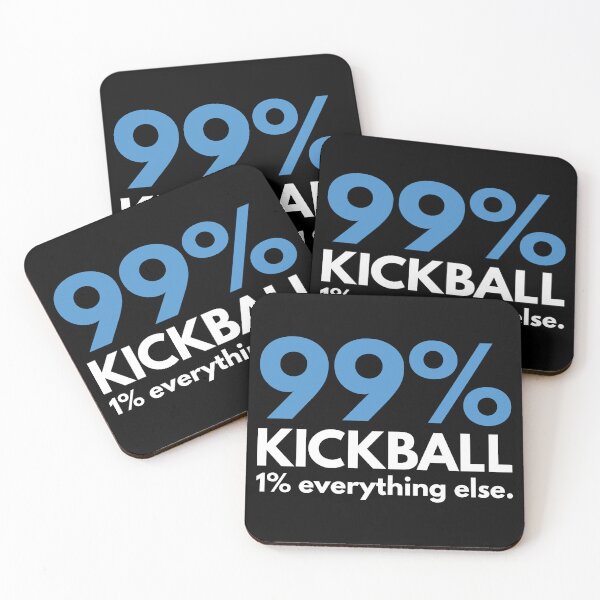 Item preview, 99 Percent Kickball 1 percent Everything else designed and sold by TendyTees.