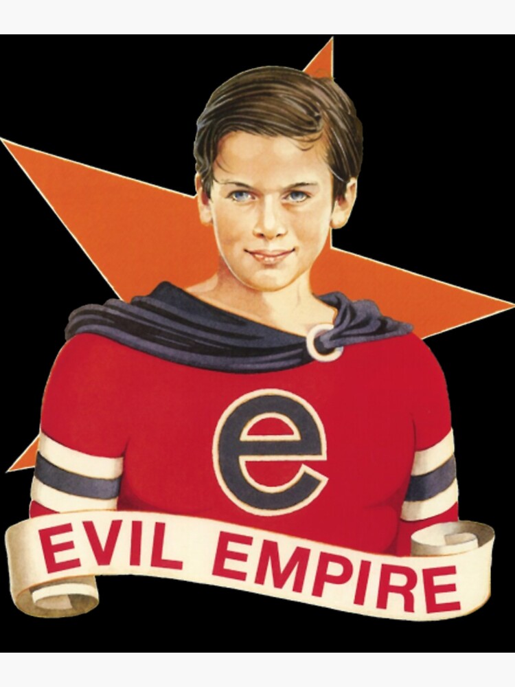 The Evil Empire Posters for Sale - Fine Art America