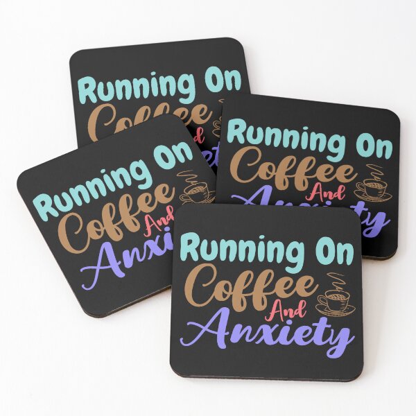 Item preview, Running On Coffee And Anxiety - Saying designed and sold by BopleDesigns.