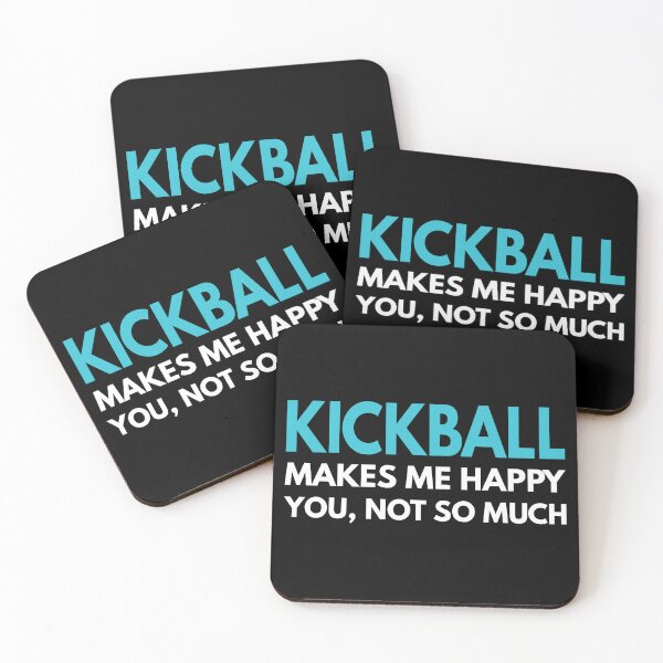 Item preview, Kickball Makes me Happy You Not So Much designed and sold by TendyTees.