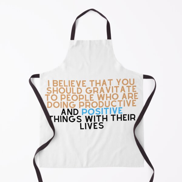 Item preview, I believe that you should gravitate to people who are doing productive and positive things with their lives designed and sold by Mawter.