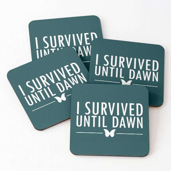 Item preview, I Survived Until Dawn designed and sold by AsernetArt.